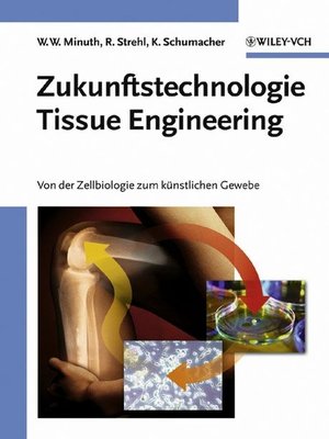cover image of Zukunftstechnologie Tissue Engineering